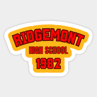 Ridgemont High Class of 82 Sticker